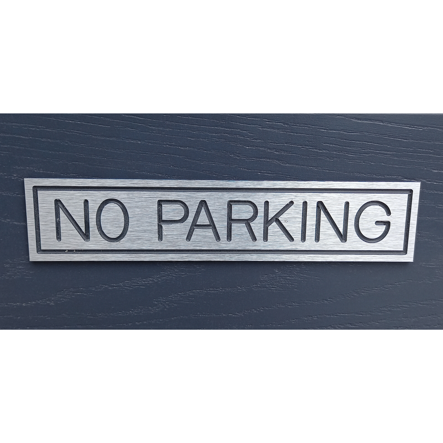 Aluminium "No Parking" Sign - Stick On- Brushed Silver